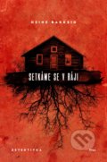 Kniha: Setkáme se v ráji (Heine Bakkeid). Plus, 2019 Kniha: Setkáme se v ráji (Heine Bakkeid). Plus, 2019