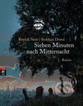 Kniha: Sieben Minuten nach Mitternacht (Patrick Ness a Siobhan Dowd). cbj, 2013 Kniha: Sieben Minuten nach Mitternacht (Patrick Ness a Siobhan Dowd). cbj, 2013