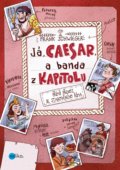 Kniha: Já, Caesar, a banda z Kapitolu (Frank Schwieger). Edika, 2019 Kniha: Já, Caesar, a banda z Kapitolu (Frank Schwieger). Edika, 2019
