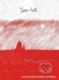 Kniha: From Hell (Alan Moore). Top Shelf Productions, 2016 Kniha: From Hell (Alan Moore). Top Shelf Productions, 2016