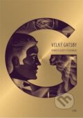 Kniha: Velký Gatsby (Francis Scott Fitzgerald), 2018 Kniha: Velký Gatsby (Francis Scott Fitzgerald), 2018
