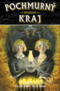 Kniha: Pochmurný kraj 2 (Cullen Crook Tyler Bunn). ComicsCentrum, 2018 Kniha: Pochmurný kraj 2 (Cullen Crook Tyler Bunn). ComicsCentrum, 2018