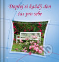 Kniha: Dopřej si každý den čas pro sebe (Doron). Doron, 2013 Kniha: Dopřej si každý den čas pro sebe (Doron). Doron, 2013