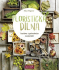 Kniha: Floristická dílna (Klaus Wagener). Profi Press, 2018 Kniha: Floristická dílna (Klaus Wagener). Profi Press, 2018