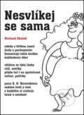 Kniha: Nesvlíkej se sama (Richard Skolek). Akcent Kniha: Nesvlíkej se sama (Richard Skolek). Akcent