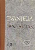 Kniha: Evanjeliá (Spolok Martina Rázusa). Spolok Martina Rázusa, 2018 Kniha: Evanjeliá (Spolok Martina Rázusa). Spolok Martina Rázusa, 2018
