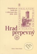 Kniha: Hrad prepevný 2018/2019 (Tranoscius). Tranoscius, 2018 Kniha: Hrad prepevný 2018/2019 (Tranoscius). Tranoscius, 2018
