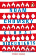 Kniha: Global Discontents (David Barsamian a Noam Chomsky). Penguin Books, 2018 Kniha: Global Discontents (David Barsamian a Noam Chomsky). Penguin Books, 2018