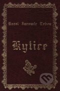 Kniha: Kytice (Karel Jaromír Erben), 2018 Kniha: Kytice (Karel Jaromír Erben), 2018