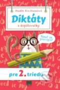 Kniha: Diktáty a doplňovačky pre 2. triedu (Eva Dienerová), 2019 Kniha: Diktáty a doplňovačky pre 2. triedu (Eva Dienerová), 2019