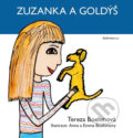 Kniha: Zuzanka a Goldýš (Tereza Boehmová). Tereza Boehmová, 2018 Kniha: Zuzanka a Goldýš (Tereza Boehmová). Tereza Boehmová, 2018
