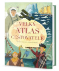 Kniha: Velký atlas cestovatele (Edice knihy Omega). Edice knihy Omega, 2018 Kniha: Velký atlas cestovatele (Edice knihy Omega). Edice knihy Omega, 2018