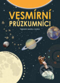 Kniha: Vesmírní průzkumníci (Edice knihy Omega). Edice knihy Omega, 2018 Kniha: Vesmírní průzkumníci (Edice knihy Omega). Edice knihy Omega, 2018