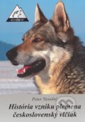Kniha: História vzniku plemena československý vlčiak (Peter Nevolný), 2018 Kniha: História vzniku plemena československý vlčiak (Peter Nevolný), 2018
