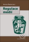 Kniha: Regulace médií (Vojtěch Šimíček (ed.)). Masarykova univerzita, 2018 Kniha: Regulace médií (Vojtěch Šimíček (ed.)). Masarykova univerzita, 2018
