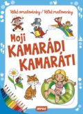 Kniha: Moji kamarádi / kamaráti (INFOA). INFOA, 2018 Kniha: Moji kamarádi / kamaráti (INFOA). INFOA, 2018