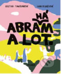 Kniha: Abrahám a Lot (Ivana Pecháčková). Meander, 2018 Kniha: Abrahám a Lot (Ivana Pecháčková). Meander, 2018