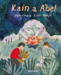 Kniha: Kain a Ábel (Ivana Pecháčková). Meander, 2018 Kniha: Kain a Ábel (Ivana Pecháčková). Meander, 2018