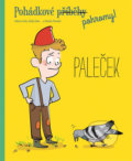 Kniha: Pohádkové pohromy! Paleček (Svojtka&Co.). Svojtka&Co., 2017 Kniha: Pohádkové pohromy! Paleček (Svojtka&Co.). Svojtka&Co., 2017