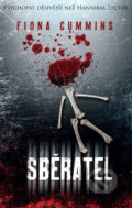 Kniha: Sběratel (Fiona Cummins). Baronet, 2019 Kniha: Sběratel (Fiona Cummins). Baronet, 2019