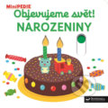 Kniha: Narozeniny (Nathalie Choux). Svojtka&Co., 2018 Kniha: Narozeniny (Nathalie Choux). Svojtka&Co., 2018