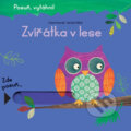 Kniha: Zvířátka v lese (Rachel Elliott a Clare Fennell). Svojtka&Co., 2018 Kniha: Zvířátka v lese (Rachel Elliott a Clare Fennell). Svojtka&Co., 2018