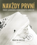 Kniha: Navždy první (Martin Krejsa). Jota, 2019 Kniha: Navždy první (Martin Krejsa). Jota, 2019