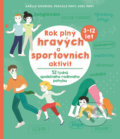 Kniha: Rok plný hravých a sportovních aktivit (Axel Pavy, Gaelle Gouiriou a Pascale Pavy). Svojtka&Co., 2018 Kniha: Rok plný hravých a sportovních aktivit (Axel Pavy, Gaelle Gouiriou a Pascale Pavy). Svojtka&Co., 2018
