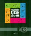 Kniha: Pozoruhodný rok dívky Loris (František Postl). Růže, 2009 Kniha: Pozoruhodný rok dívky Loris (František Postl). Růže, 2009