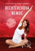 Kniha: Bechtěrevova nemoc (Andrea Levitová a Markéta Hušáková). Grada, 2018 Kniha: Bechtěrevova nemoc (Andrea Levitová a Markéta Hušáková). Grada, 2018