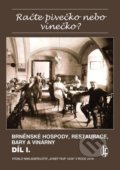 Kniha: Račte pivečko nebo vínečko? (Vladimír Filip). Josef Filip 1938, 2016 Kniha: Račte pivečko nebo vínečko? (Vladimír Filip). Josef Filip 1938, 2016