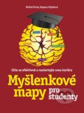 E-kniha: Myšlenkové mapy pro studenty (Dagmar Chytková a Michal Černý), 2014 E-kniha: Myšlenkové mapy pro studenty (Dagmar Chytková a Michal Černý), 2014