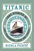 Kniha: Titanic (Nicola Pierce). OBrien, 2018 Kniha: Titanic (Nicola Pierce). OBrien, 2018