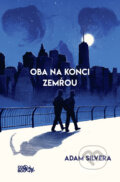 E-kniha: Oba na konci zemřou (Adam Silvera). CooBoo CZ, 2018 E-kniha: Oba na konci zemřou (Adam Silvera). CooBoo CZ, 2018