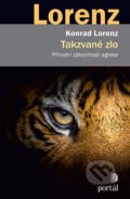 Kniha: Takzvané zlo (Konrad Lorenz), 2019 Kniha: Takzvané zlo (Konrad Lorenz), 2019