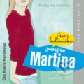 Audiokniha: Jmenuji se Martina (Ivona Březinová). Albatros CZ, 2019 Audiokniha: Jmenuji se Martina (Ivona Březinová). Albatros CZ, 2019
