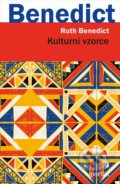 Kniha: Kulturní vzorce (Ruth Benedict). Portál, 2019 Kniha: Kulturní vzorce (Ruth Benedict). Portál, 2019