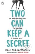 Kniha: Two Can Keep a Secret (Karen M. McManus). Penguin Books, 2019 Kniha: Two Can Keep a Secret (Karen M. McManus). Penguin Books, 2019
