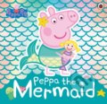 Kniha: Peppa Pig: Peppa the Mermaid (Ladybird Books). Ladybird Books, 2019 Kniha: Peppa Pig: Peppa the Mermaid (Ladybird Books). Ladybird Books, 2019