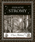 Kniha: Zázračné stromy (Olavi Huikari). Dokořán, 2019 Kniha: Zázračné stromy (Olavi Huikari). Dokořán, 2019