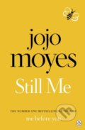 Kniha: Still Me (Jojo Moyes). Penguin Books, 2019 Kniha: Still Me (Jojo Moyes). Penguin Books, 2019