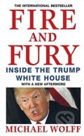 Kniha: Fire and Fury (Michael Wolff). Abacus, 2018 Kniha: Fire and Fury (Michael Wolff). Abacus, 2018