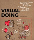 Kniha: Visual Doing (Willemien Brand). BIS, 2018 Kniha: Visual Doing (Willemien Brand). BIS, 2018