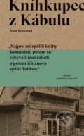 Kniha: Kníhkupec z Kábulu (Asne Seierstad), 2019 Kniha: Kníhkupec z Kábulu (Asne Seierstad), 2019