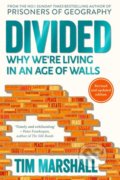 Kniha: Divided (Tim Marshall). Elliott and Thompson, 2018 Kniha: Divided (Tim Marshall). Elliott and Thompson, 2018