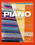 Kniha: Piano (Philip Jodidio). Taschen, 2018 Kniha: Piano (Philip Jodidio). Taschen, 2018