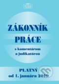 Kniha: Zákonník práce s komentárom a judikatúrou (Autorský kolektiv). Nová Práca, 2019 Kniha: Zákonník práce s komentárom a judikatúrou (Autorský kolektiv). Nová Práca, 2019