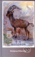 Kniha: Kozoroh (Wolfgang Döbereiner). Mercurius, 2005 Kniha: Kozoroh (Wolfgang Döbereiner). Mercurius, 2005