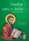 Kniha: Prehĺbiť vieru v Ježiša (Krzysztof Wons). Redemptoristi - Vydavateľstvo Misionár, 2019 Kniha: Prehĺbiť vieru v Ježiša (Krzysztof Wons). Redemptoristi - Vydavateľstvo Misionár, 2019