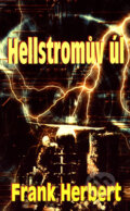 Kniha: Hellstromův úl (Frank Herbert). Baronet, 2008 Kniha: Hellstromův úl (Frank Herbert). Baronet, 2008